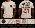 Anger is the Fuel